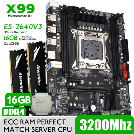 Atermiter X99 D4 DDR4 MotherboardSet with Xeon E5 2640V3LGA2011-3 CPU 2pcs X8GB=16GB 3200MHz DDR4 REG ECC RAM